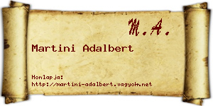 Martini Adalbert névjegykártya